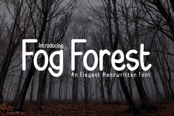 Fog Forest Font: A Breath of Fresh Air for Creative Projects