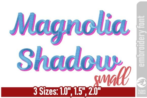 Magnolia Shadow Embroidery Font - Small: A Designer's Guide