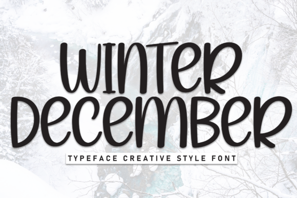 Winter December Font: A Whimsical Touch for Creative Projects